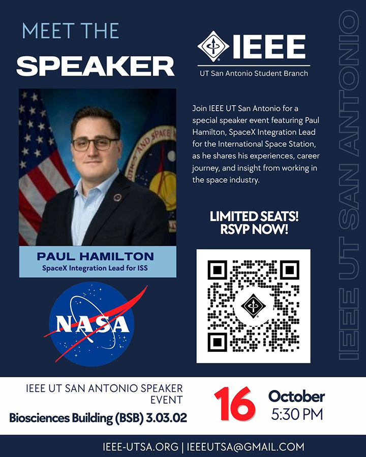 Promotional flyer for an IEEE UT San Antonio speaker event featuring Paul Hamilton, SpaceX Integration Lead for the International Space Station, with his portrait, IEEE and NASA logos, and a QR code for RSVP.