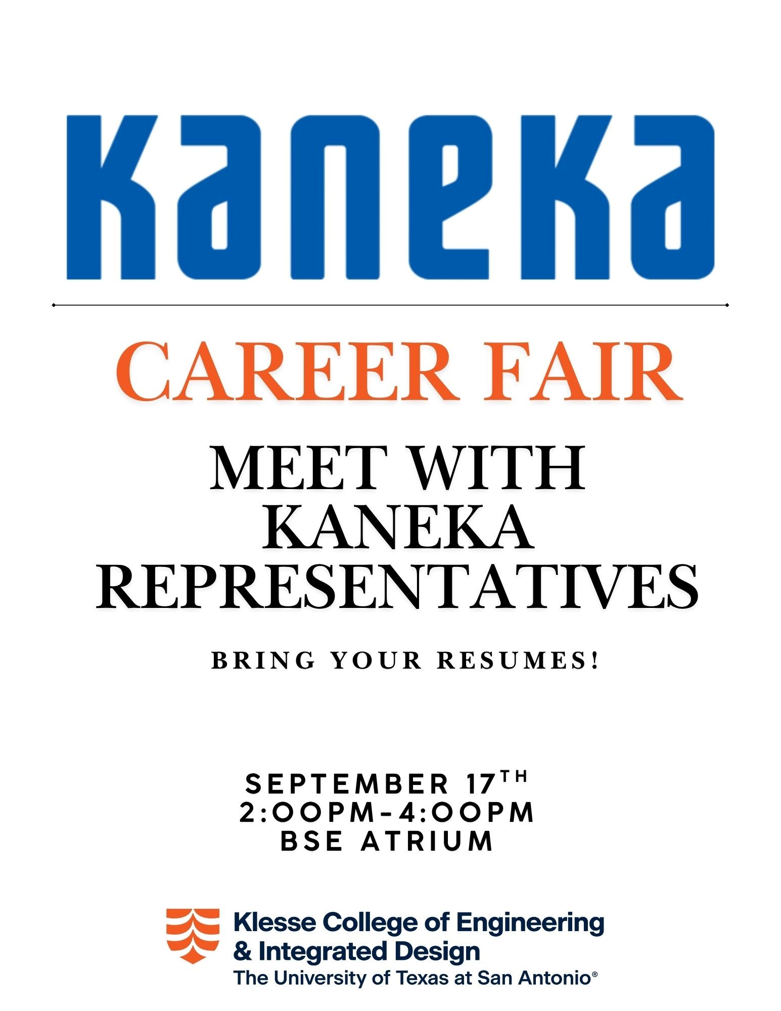 Kaneka Career Fair flyer. September 17 from 2pm - 4pm in the BSE Atrium at UT San Antonio