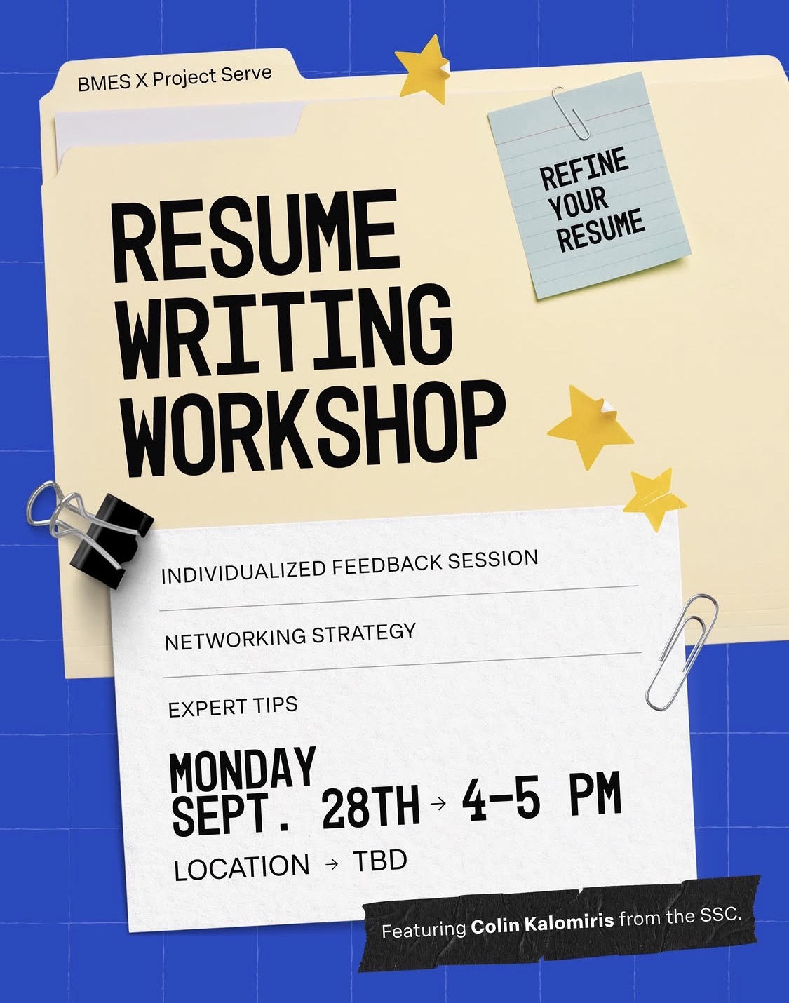 Resume Writing Workshop. Refine Your Resume. Workshop highlights listed include individualized feedback session, networking strategy, and expert tips. Event details state: Monday, September 28, 4:00 to 5:00 p.m.; location TBD. Featuring Colin Kalomiris from the SSC.