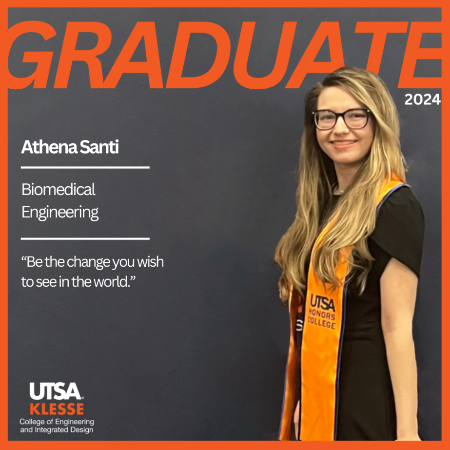 Athena Santi, UTSA Biomedical Engineering 2024