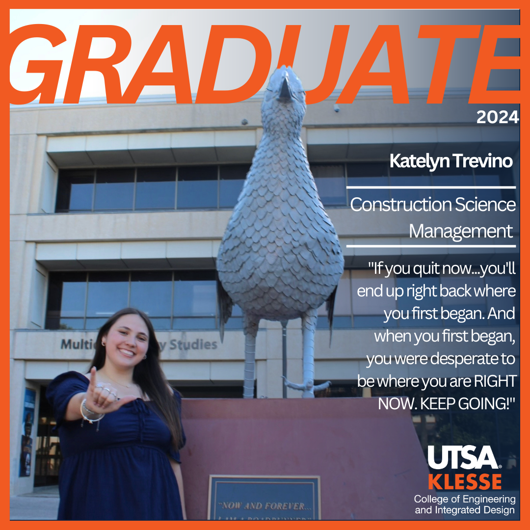 Katelyn Trevino, UTSA Construction Science Management 2024